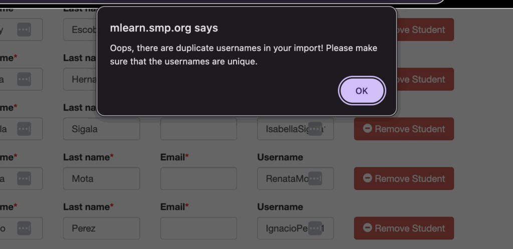Oops, there are duplicate usernames in your import! Please ensure that the usernames are unique.